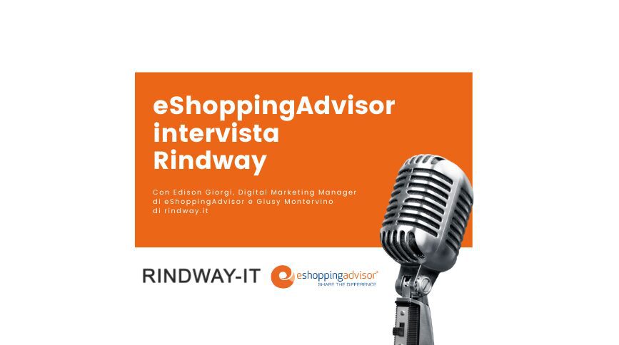 “Intervista agli eshop: parla Giusy Montervino, General Manager di Rindway”
